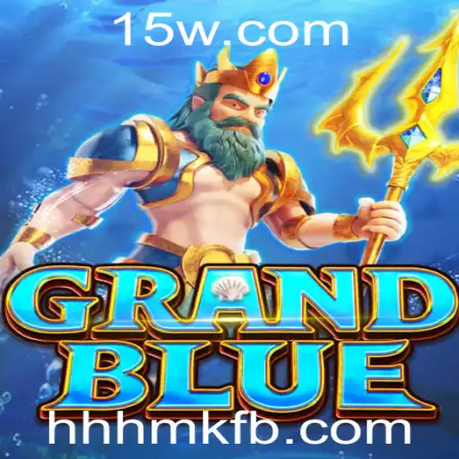 Descubra o Universo Fascinante de GRANDBLUE: Um Mundo de Aventura e Estratégia
